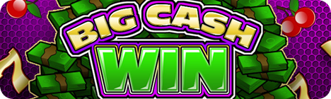 Big Cash Win Slot - 3 reels and 1 payline